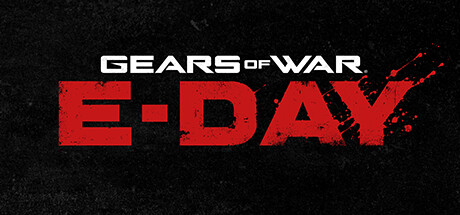 Gears of War E-Day early access official artwork