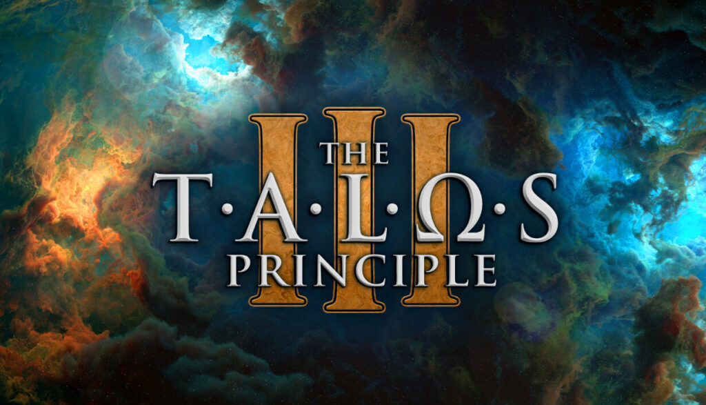 The Talos Principle 3 gameplay reveal, official game poster with title on cosmic nebula
