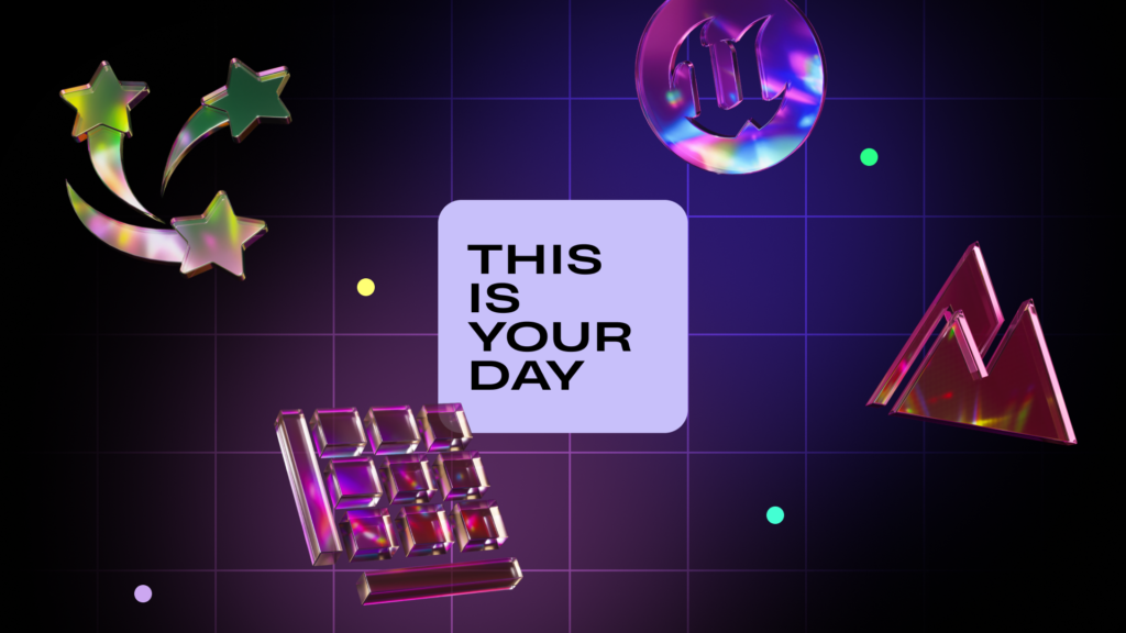 Unreal Engine Dev Days 2026 official This Is Your Day event promotional artwork from Epic Games